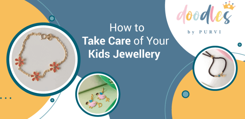 How-to-Take-Care-of-Your-Kids-Jewellery