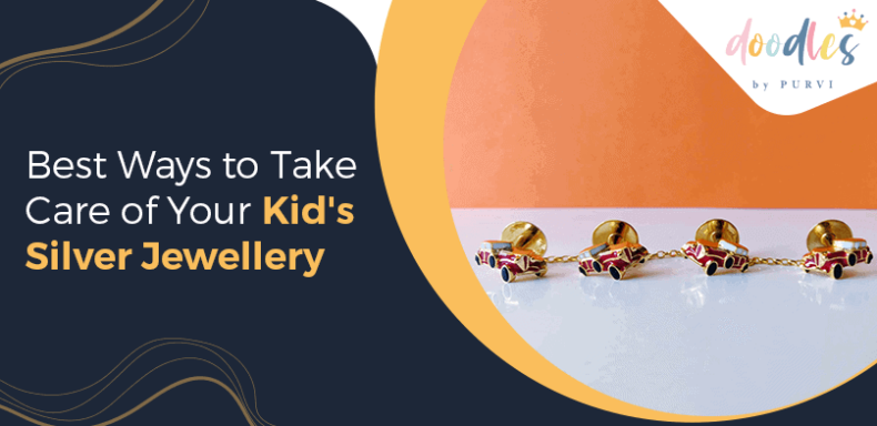 Best Ways to Take Care of Your Kid’s Silver Jewellery