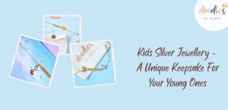 Kids Silver Jewellery A Unique Keepsake For Your Young Ones