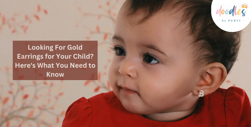 Looking For Gold Earrings For Your Child Heres What You Need To Know