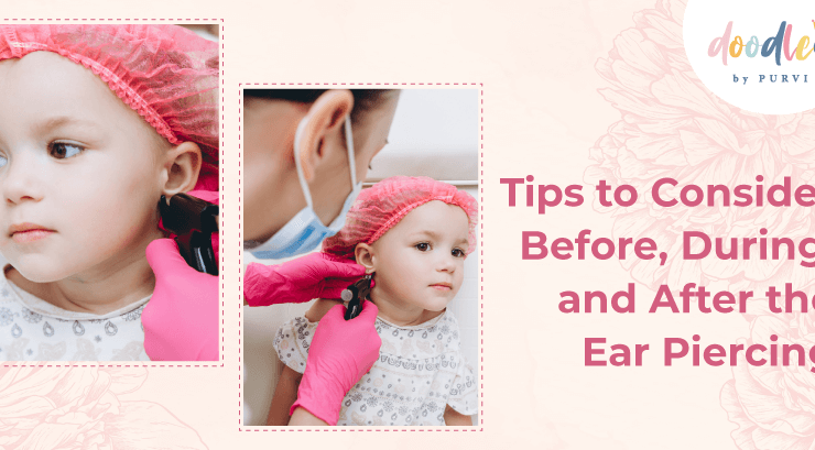 Tips to Consider Before, During, and After the Ear Piercing